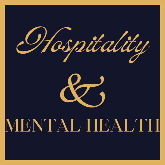 Hospitality and Mental Health