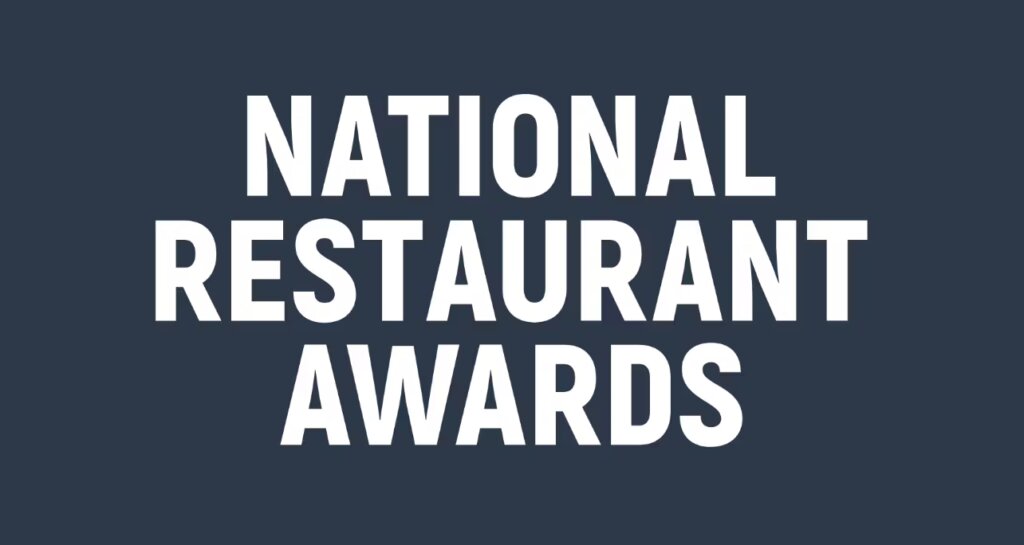 National Restaurant Awards Are Closing In!